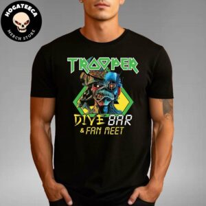 Iron Maiden Trooper Dive Bar And Fan Met ft The Launch Of Future Past And Strange Land Beer Logo Merchandise Unisex T-Shirt