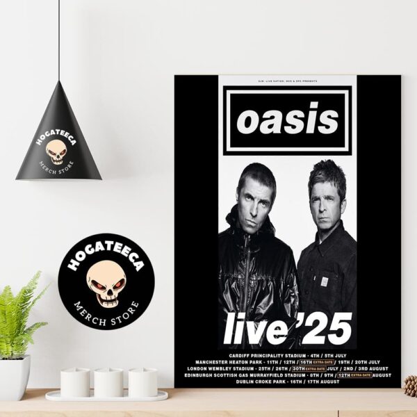 Oasis Live ’25 In UK Ireland At Heaton Park On July 16th And Wembley On 30th And Edinburgh On August 12th Schedule List Home Decor Poster Canvas