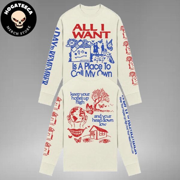 Official A Day To Remember Merchandise All I Want Is A Place To Call My Own All Over Print Long Sleeve Shirt