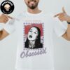 I’m So Obsessed With Olivia Rodrigo Merchandise T-shirt