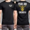 Pearl Jam Merch Shirt Setlist For Chicago Illinois At Wrigley Field On August 29 2024 Two Sides T-Shirt