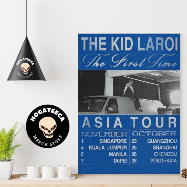 The Kid Laroi The First Time Asia Tour 2024 October And November Schedule List Poster Canvas