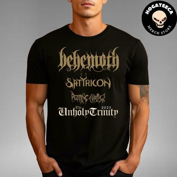 The Unholy Trinity European Tour 2025 Behemoth Satyricon And Rotting Christ Logo Merchandise T-Shirt