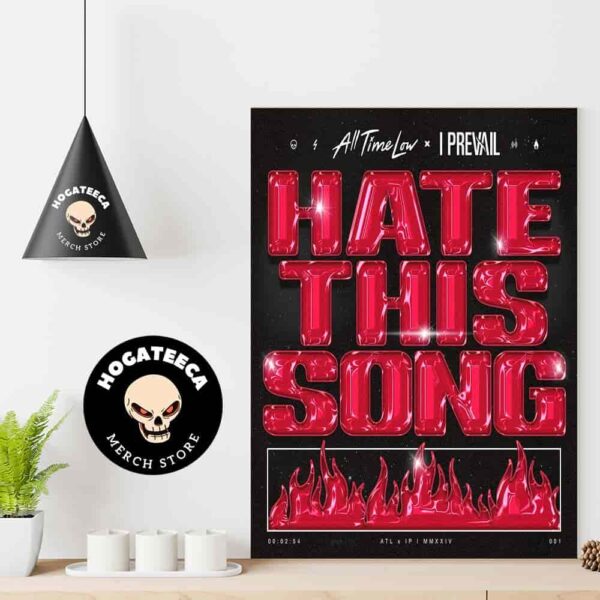 All Time Low X I Prevail Hate This Song Release On Sep 16 2024 Home Decor Poster Canvas