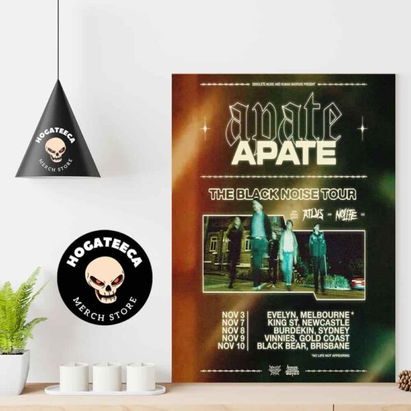 Apate Black Schedule List Noise Tour Of Australia Set For This November Home Decor Poster Canvas