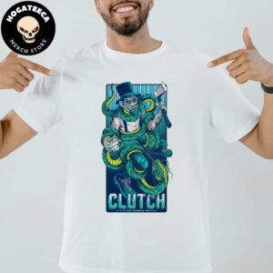 Clutch Merch Poster For Show In Grand Rapids MI At GCL Live At 20 Monrde On September 26th Unisex T-Shirt