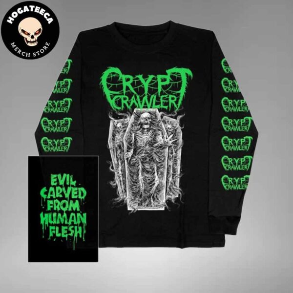 Crypt Crawler Evil Carved From Human Flesh Merchandise Two Sides Long Sleeve All Over Print Shirt