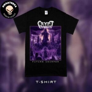 Crypt Crawler Future Usurper Artwork Merchandise Unisex T-Shirt