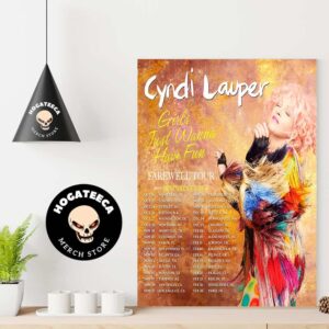 Cyndi Lauper Girl Just Wanna Have Fun Farewell Tour With Special Guest  Schedule List Home Decor Poster Canvas