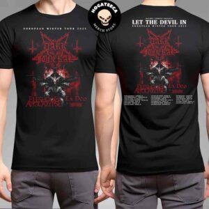 Dark Funeral With Fleshgod Apocalypse And Ex Deo Europe Winter Tour 2025 Schedule List Merch Two Sides Unisex T-Shirt