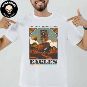 Eagles The Long Goodbye Tour 2024 At Sphere In Las Vegas On September 20-21 2024 Merch Unisex T-Shirt