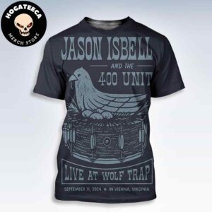 Jason Isbell And The 400 Unit Merch Poster Perform In September 11 2024 In Viennna Virginia Live At Wolf Trap All Over Print Shirt