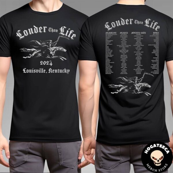 Louder Than Life 2024 Highland Festival Grounds At Kentucky Exposition Center In Louisville Kentucky On September 26-29 Lineup Hell Bent Two Sides Unisex T-Shirt