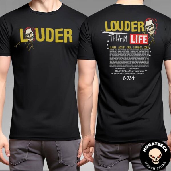 Louder Than Life 2024 Highland Festival Grounds At Kentucky Exposition Center In Louisville Kentucky On September 26-29 Lineup Legacy Two Sides Unisex T-Shirt