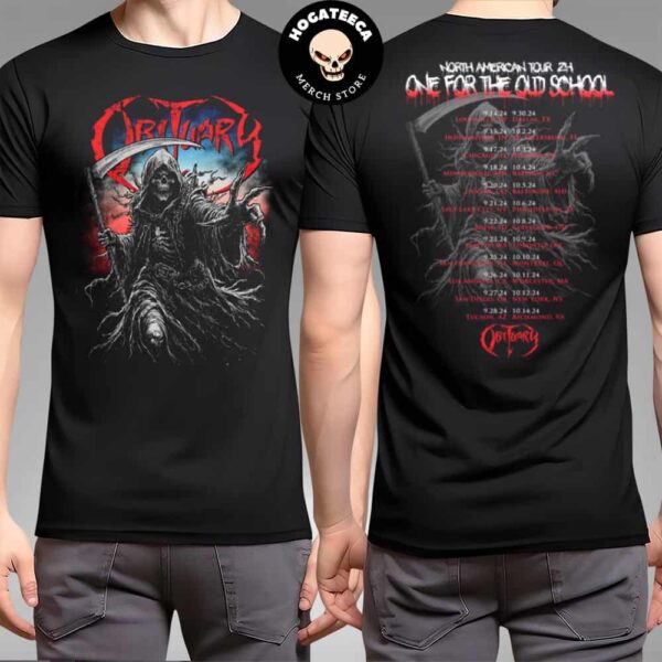 Obituary North American Tour 2024 One For The Old School Schedule Merchandise Two Sides Unisex Shirt