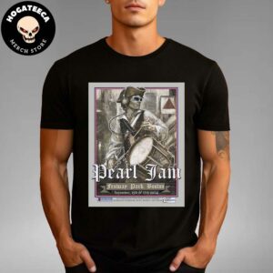 Pearl Jam Merch Poster For Fenway Park Boston On September 15th And 17th 2024 Unisex T-Shirt