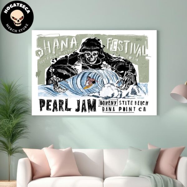 Pearl Jam Merch Poster For Show At Dohney State Beach In Dana Point CA The Ohana Festival On September 27 2024 Home Decor Poster Canvas