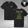 Pearl Jam Merch Shirt Night 2 In Boston MA On September 15-17 2024 Massachusetts The Spirit Of America Two Sides Unisex T-Shirt