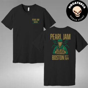 Pearl Jam Merch Shirt Night 2 In Boston MA At Fenway Park On September 17 2024 Two Sides Unisex T Shirt