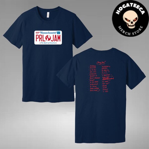 Pearl Jam Merch Shirt Night 2 In Boston MA On September 15-17 2024 Massachusetts The Spirit Of America Two Sides Unisex T-Shirt