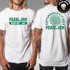 Pearl Jam With Glen Hansard Dark Matter World Tour Merch Event Teee In Boston MA At Fenway Park On September 15 2024 Two Sides Unisex T-Shirt