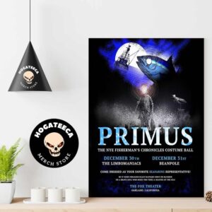 Primus The Nye Fisherman’s Chronicles Costume Ball on December 30 And 31 at The Fox Theater in Oakland CA Poster Canvas