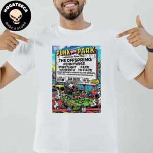 Punk In The Park American Road Trip Line Up In San Diego CA At Thrive Park At Snapdragon Stadium On Saturday Nov 16th 2024 Unisex T-Shirt