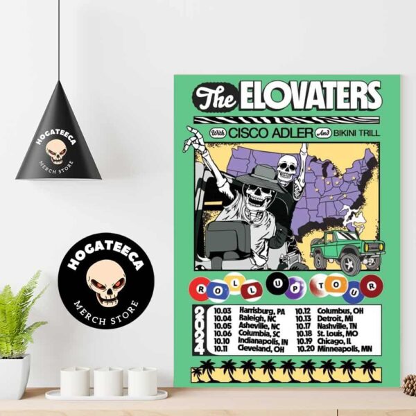 The Elowaters With Cisco Adler And Bikini Trill Roll Up Tour 2024 Schedule List Home Decor Poster Canvas