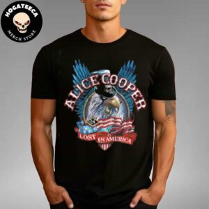 The Lost In America The Alice Cooper Graphics And A Fierce American Eagle Unisex T-Shirt