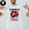 The Screaming Jets Life Blood Tour November December 2025 With Special Guest Mama Large Mirage Lola Schedule List Merch Two Sides Unisex T Shirt