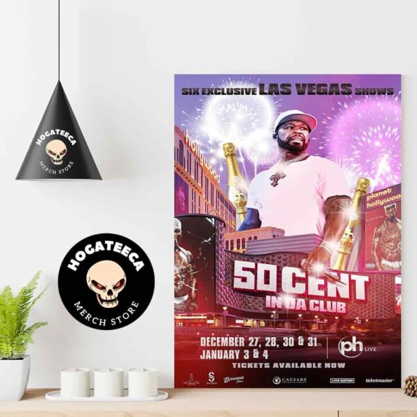 50 Cent In Da Club Six Exclusive Las Vegas Show On December 27-28-30-31 2024 And January 3-4 2025 Home Decor Poster Canvas