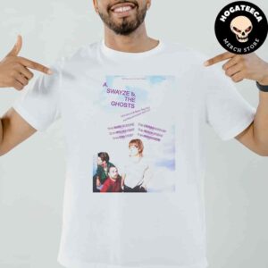 A Swayze And The Ghosts Australia Tour 2024 Schedule List Unisex T-Shirt