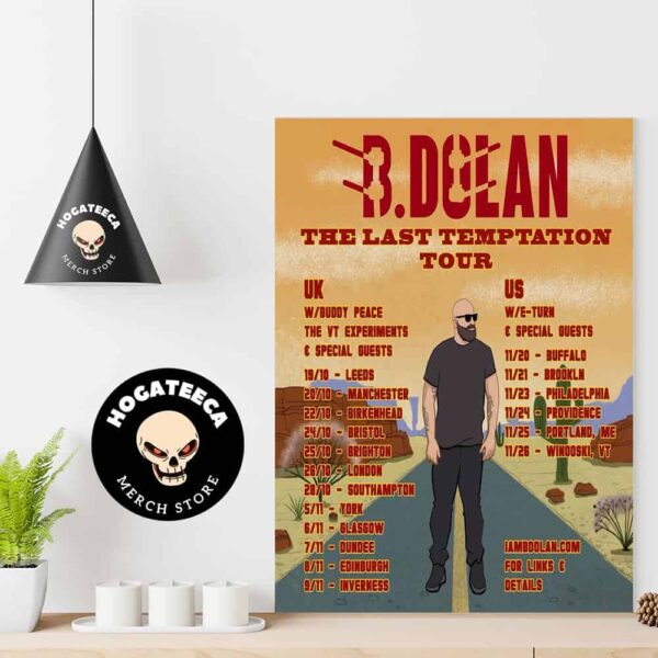 B Dolan The Last Temptation Tour 2024 UK US Schedule List Home Decor Poster Canvas