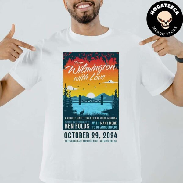 Ben Folds With Many More To Be Announced On October 29 2024 At Greenfield Lake Amphitheatre In Wilmington NC Unisex T-Shirt