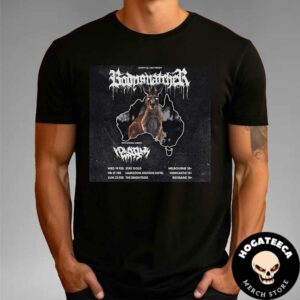 Bodysnatcher Merch For Show In Australia February 2025 Perfomances Schedule Unisex T-Shirt