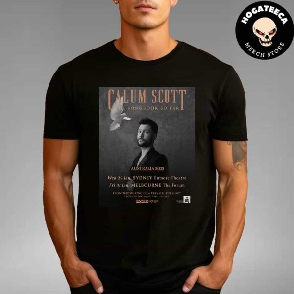 Calum Scott The Songbook So Far Australia 2025 Set For January Unisex T-Shirt