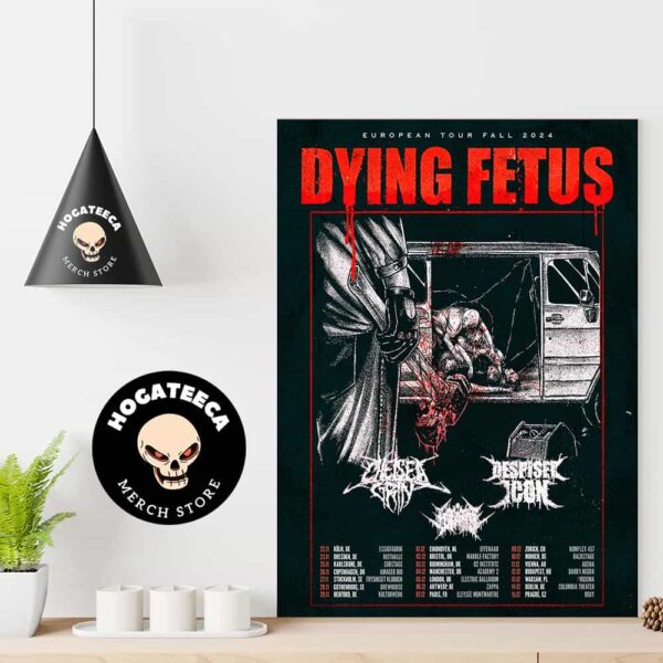 Dying Fetus Euopean Tour Fall Tour Nov And Dec 2024 Schedule List Date Home Decor Poster Canvas