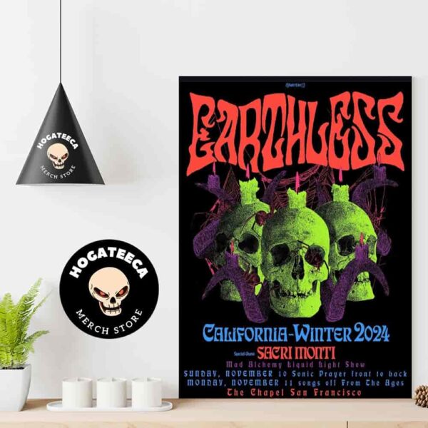 Earthless California-Winter 2024 With Sacri Monti On November 10 11 2024 At The Chapel In San Francisco Home Decor Poster Canvas