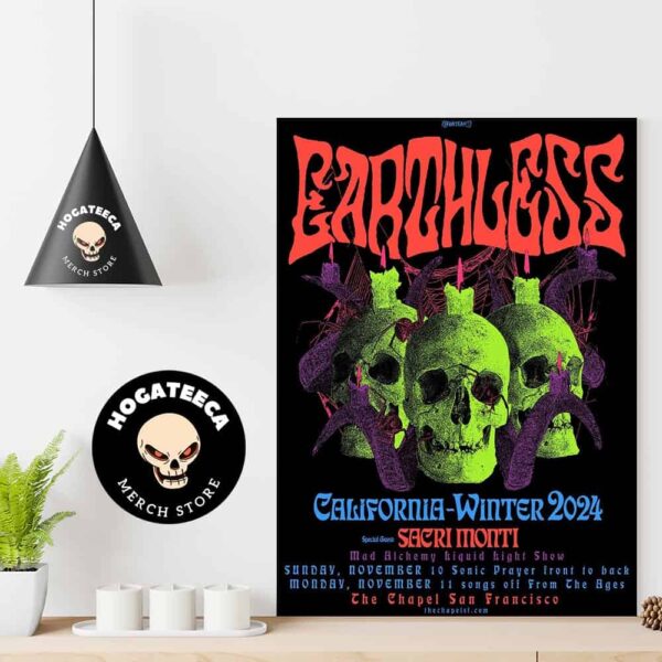 Earthless California Winter 2024 With Sacri Monti On November 10-11 At The Chapel In San Francisco Home Decor Poster Canvas