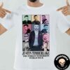 Justin Timberlake Presents The Forget Tomorrow World Tour 2024 Unisex T-Shirt