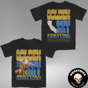 Golden Sky Country Music Festival 2024 Sacramento CA At Discovery Park Full Lineup Two Sides Unisex T-Shirt