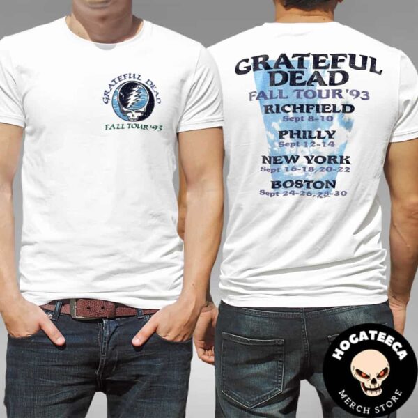 Greatful Dead Fall Tour 1993 Merch Schedule List Two Sides Unisex T-Shirt Unisex T-Shirt