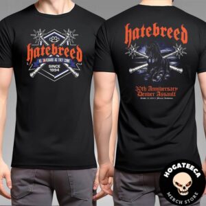 Hatebreed 30th Anniversary Denver Assault On October 23 2024 At Fillmore Auditorium Two Sides Unisex T-Shirt