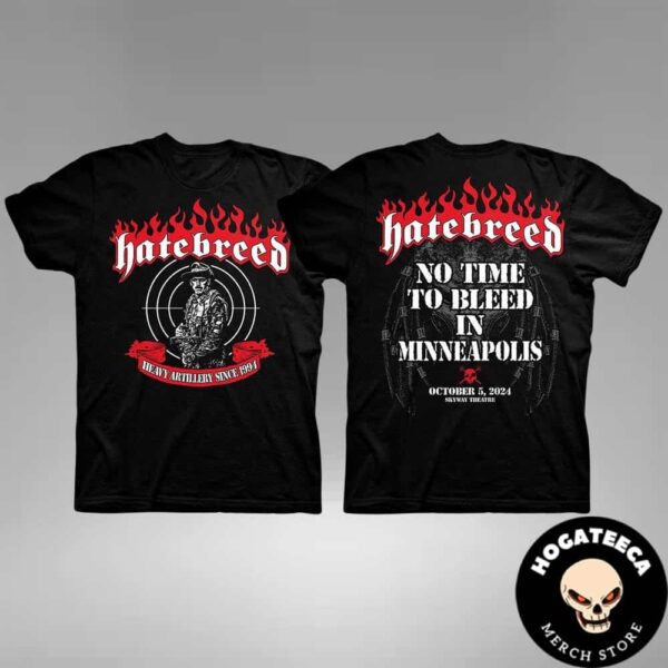 Heatbreed 30th Anniversary Merch No Time To Bleed In Minneapolis On October 5 2024 Skyway Theatre Two Sides Unisex T-Shirt