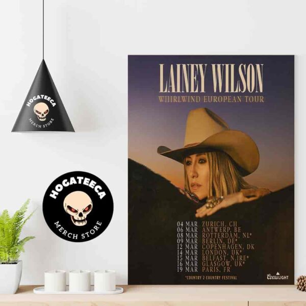 Lainey Wilson Whirlwind European Tour Mar 2025 Schedule List Home Decor Poster Canvas