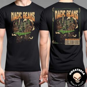 Magic Beans Fall And Winter Tour 2024 2025 Schedule List Date Two Sides Unisex T Shirt