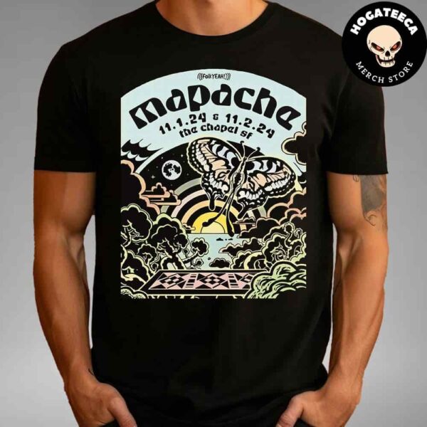 Mapache 2 Nights In Early 1-2 November At The Chapel In San Francisco Unisex T-Shirt