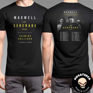 Maxwell Serenade Tour 2024 North American Schedule List Two Sides Unisex T-Shirt