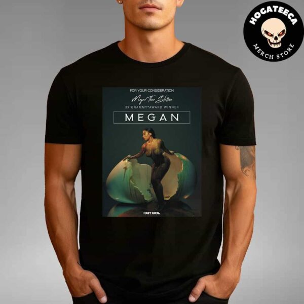 Megan Thee Stallion For Your Consideration Banner For The 2025 Grammys Unisex T-Shirt