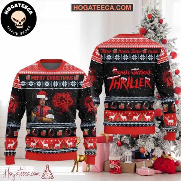 Michael Jackson Thriller Who?s Bad Christmas Sweater Chirstmas Gifts 2024 Xmas For Family And Friends Ugly Sweater